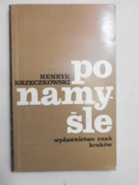 Krzeczkowski Henryk - Po namyśle