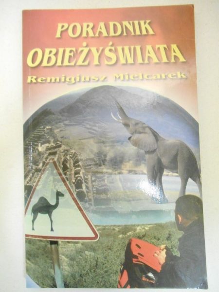 Mielcarek Remigiusz - Poradnik obieżyświata