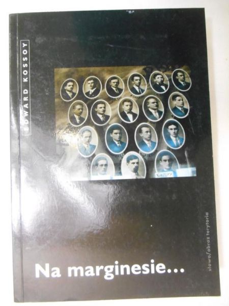 Kossoy Edward - Na marginesie
