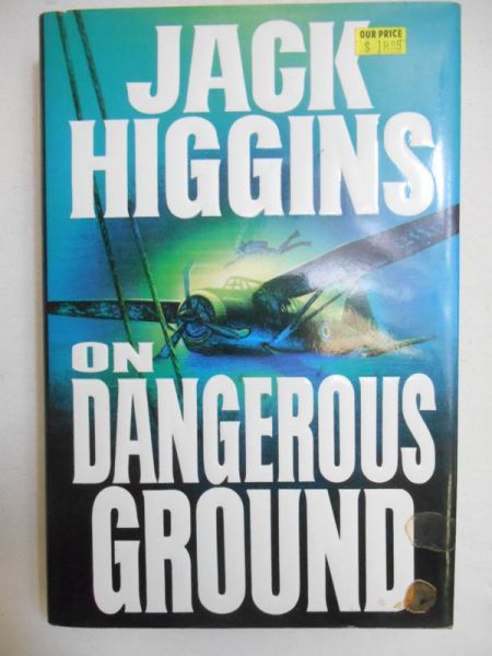 Higgins Jack On Dangerous Ground