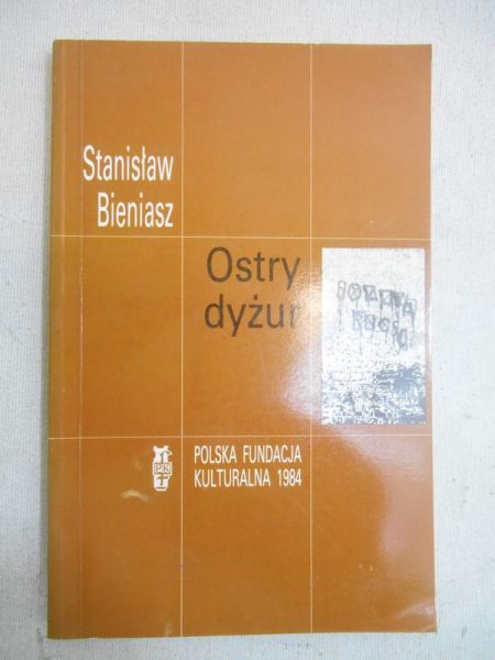 Bieniasz Stanisław - Ostry dyżur