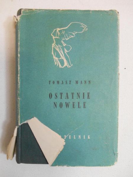 Mann Tomasz - Ostatnie nowele