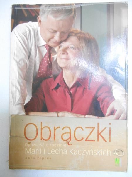 Poppek Anna - Obrączki. Opowieść o rodzinie Marii i Lecha Kaczyńskich