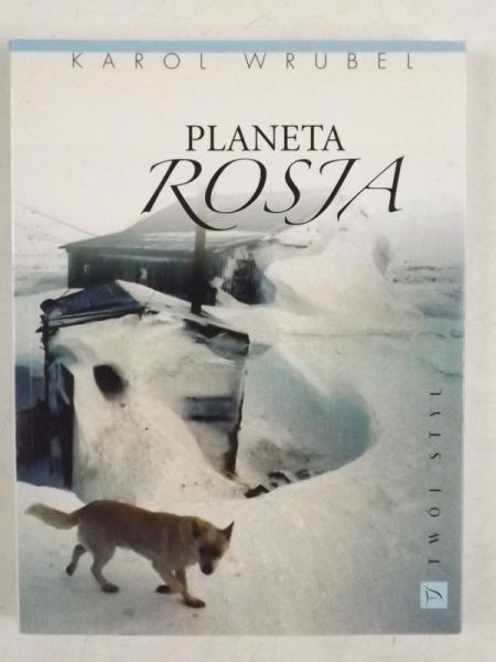 Wrubel Karol - Planeta Rosja