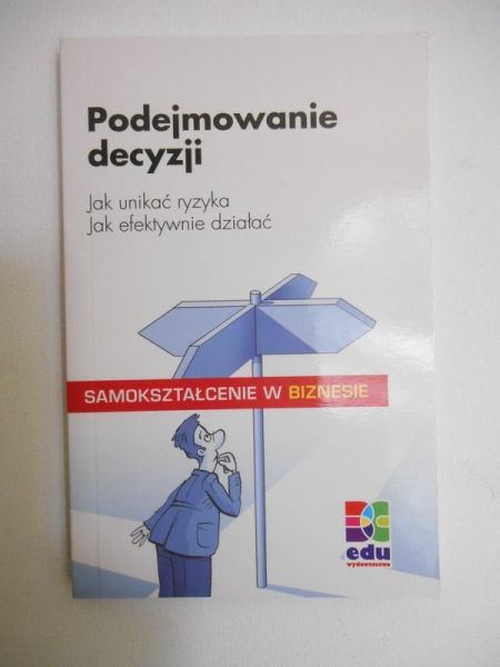 Laufer Hartmut - Podejmowanie decyzji