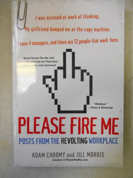 Chromy Adam - Please Fire Me