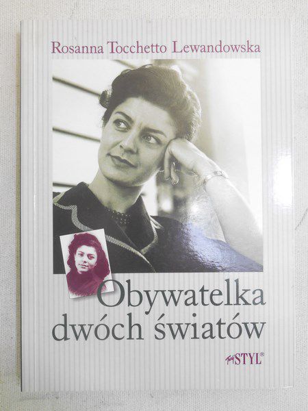Tocchetto Lewandowska Rossanna - Obywatelka dwóch światów