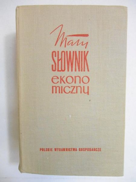 Librowski Marian (red.) - Mały słownik ekonomiczny