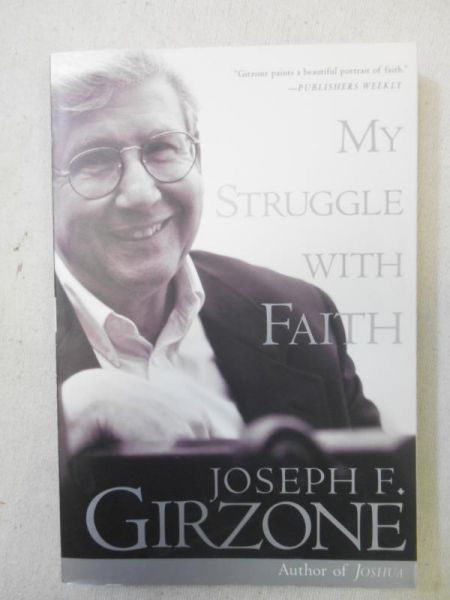 Girzone Joseph F. - My Struggle with Faith