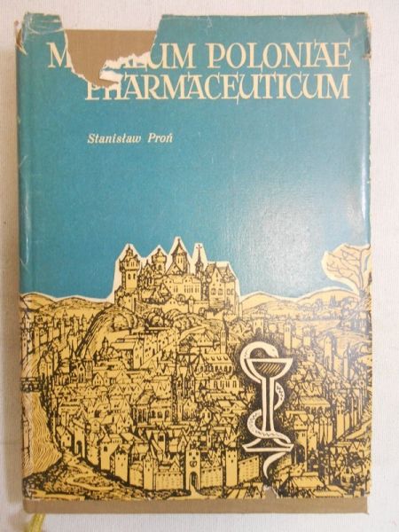 Proń Stanisław - Musaeum Poloniae Pharmaceuticum