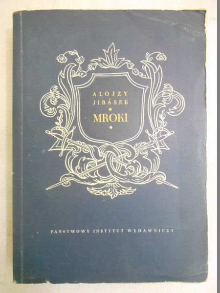Jirasek Alojzy - Mroki