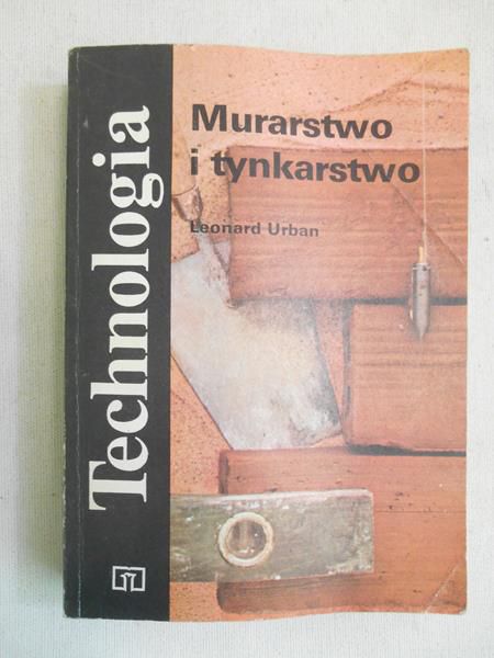 Urban Leonard - Murarstwo i tynkarstwo