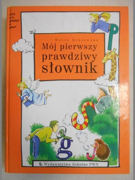 Krajewska Maria - Mój pierwszy prawdziwy słownik