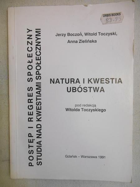 Toczyński Witold (red.) - Natura i kwestia ubóstwa