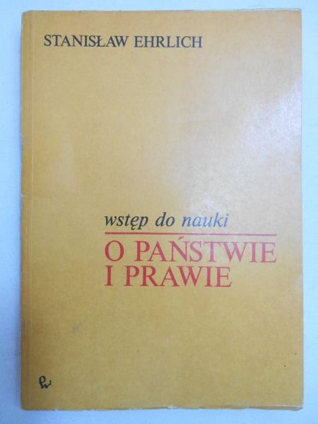 Ehrlich Stanisław - Wstęp do nauki o państwie i prawie