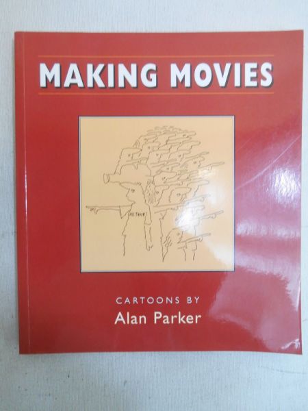 Parker Alan - Making Movies