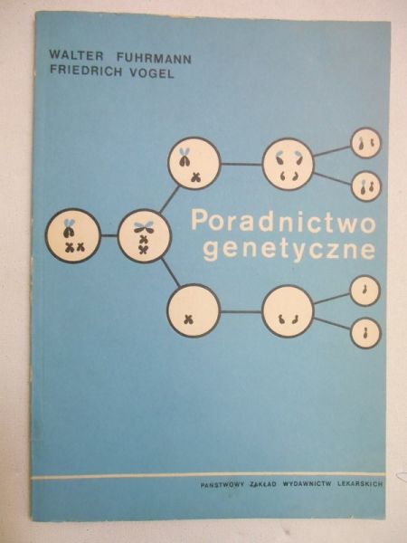 Fuhrmann Walter - Poradnictwo genetyczne
