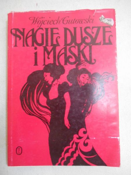Gutowski Wojciech - Nagie dusze i maski