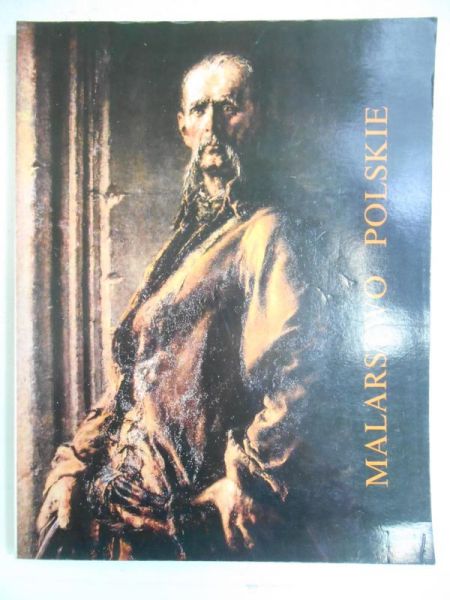 Łukaszewicz Piotr (red.) - Malarstwo polskie XVII - XIX wiek