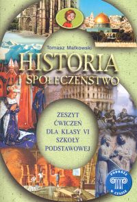 Małkowski Tadeusz - Podróże w czasie 6 Historia i społeczeńśtwo Zeszyt ćwiczeń
