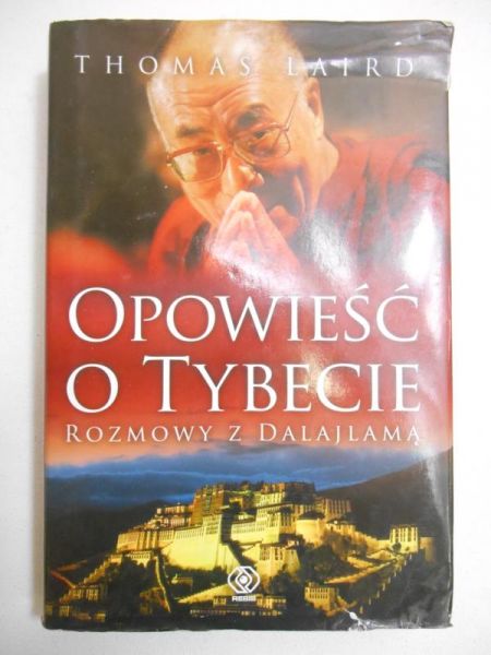 Laird Thomas - Opowieść o Tybecie