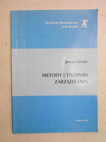 Teczke Janusz - Metody i techniki zarządzania