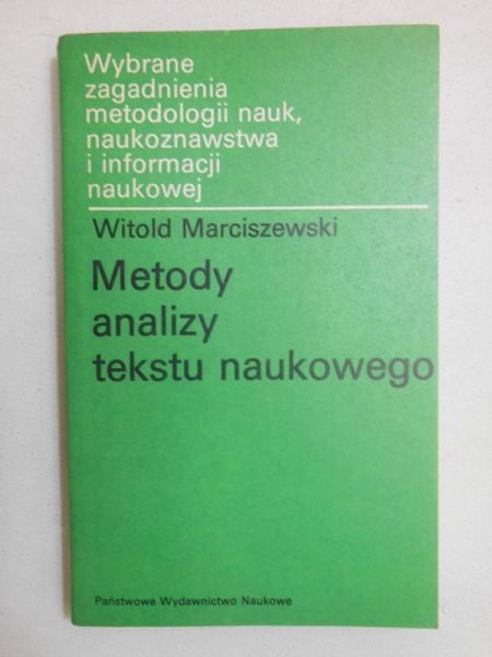 Marciszewski Witold - Metody analizy tekstu naukowego