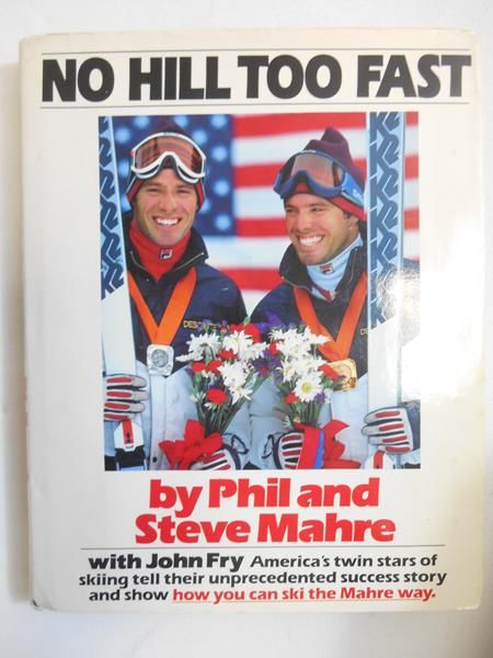 Mahre Steve - No hill too fast