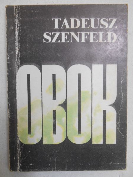 Szenfeld Tadeusz - Obok