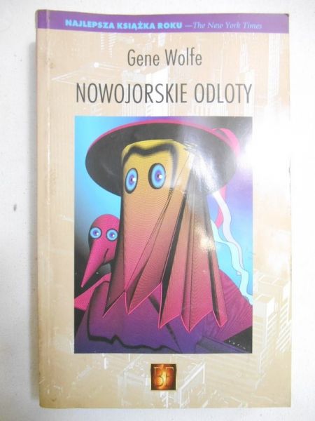 Wolfe Gene - Nowojorskie odloty