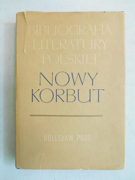 Tyszkiewicz Teresa (oprac.) - Nowy Korbut. Bolesław Prus