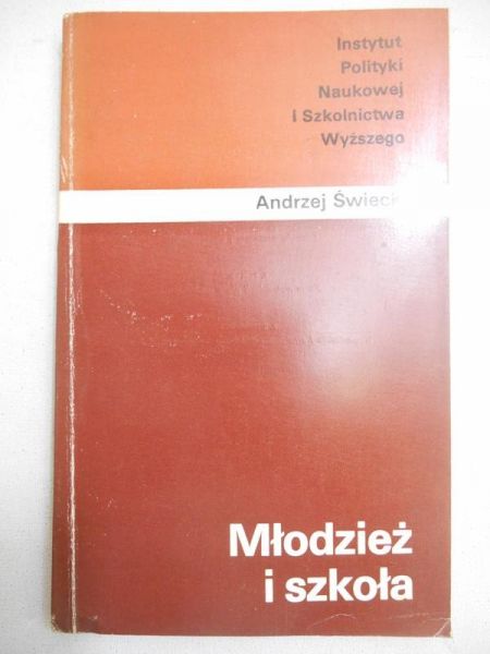 Świecki Andrzej - Młodzież i szkoła