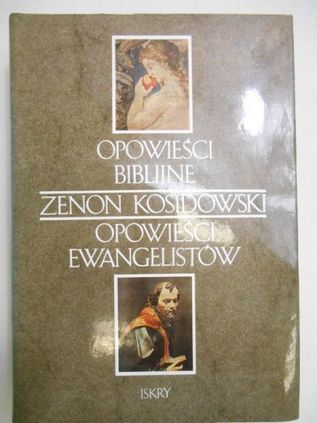 Kosidowski Zenon - Opowieści biblijne. Opowieści ewangelistów