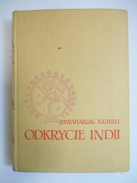 Nehru Jawaharlal - Odkrycie Indii