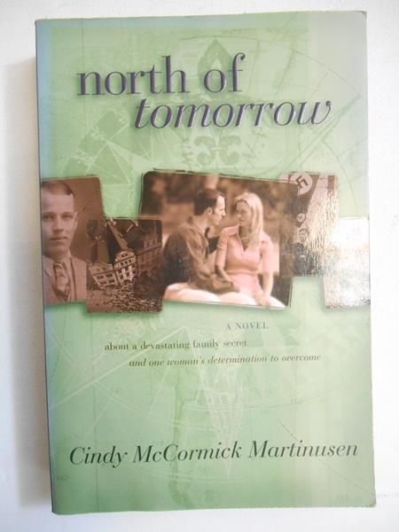 McCormick Martinusen Cindy - North of Tomorrow
