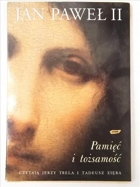 Jan Paweł II - Pamięć i tożsamość. Audiobook