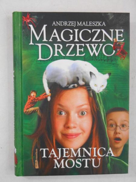 Maleszka Andrzej - Magiczne drzewo. Tajemnica mostu