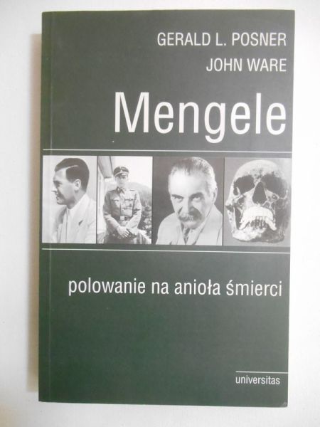 Posner Gerald L. - Mengele: Polowanie na anioła śmierci