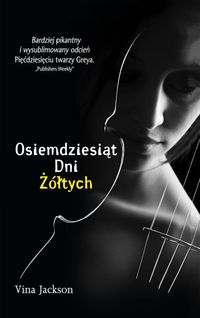 Jackson Vina - Osiemdziesiąt Dni Żółtych
