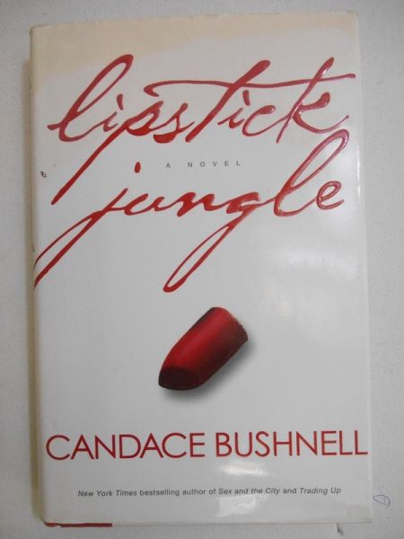 Bushnell Candace - Lipstick Jungle