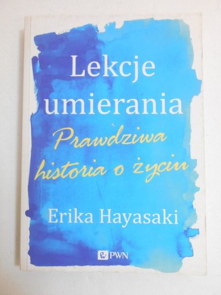 Hayasaki Erica - Lekcje umierania