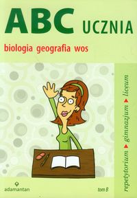 ABC ucznia tom B biologia geografia WOS