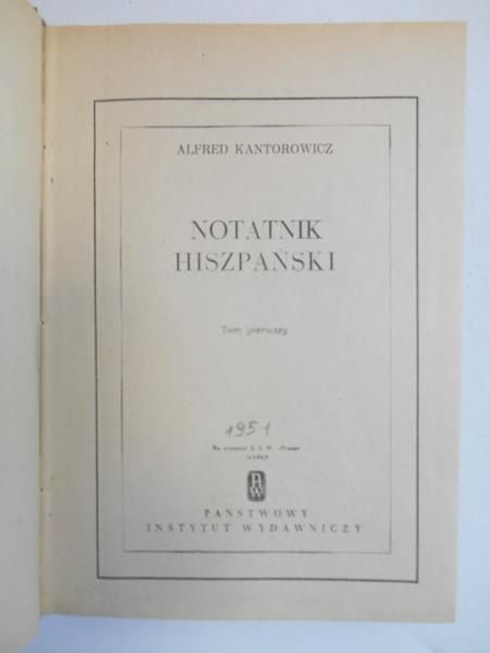 Kantorowicz Alfred  - Notatnik hiszpański