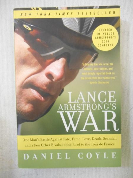 Daniel Coyle - Lance Armstrong's War