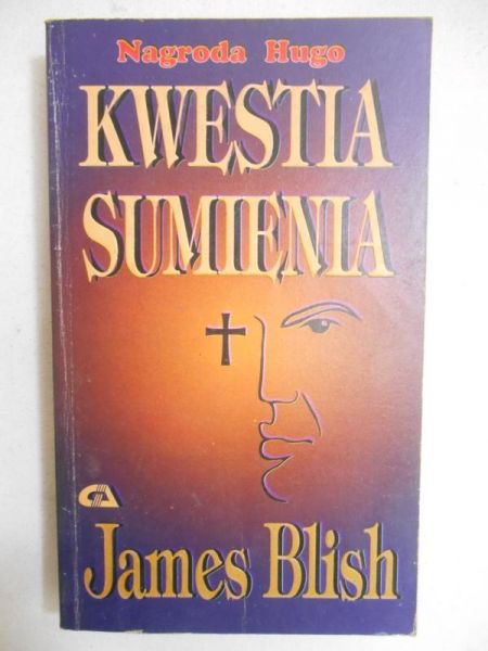 Blish James - Kwestia sumienia