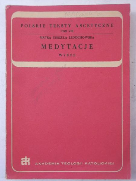 Ledóchowska Urszula - Medytacje, tom VIII