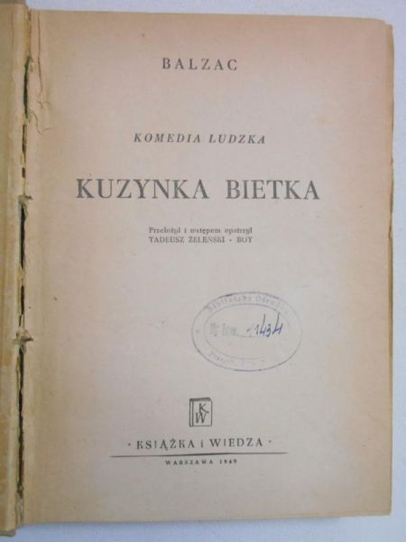 Balzac Honoriusz - Kuzynka Bietka 1949 r.