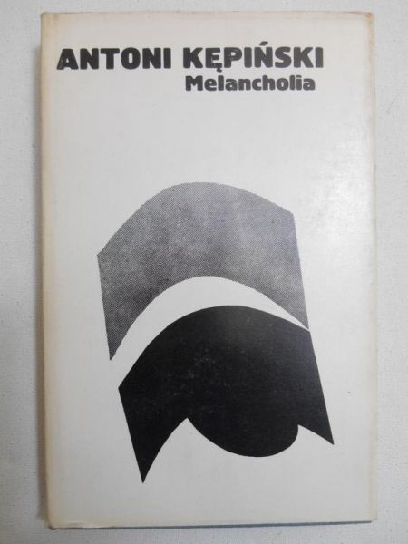 Kępiński Antoni - Melancholia