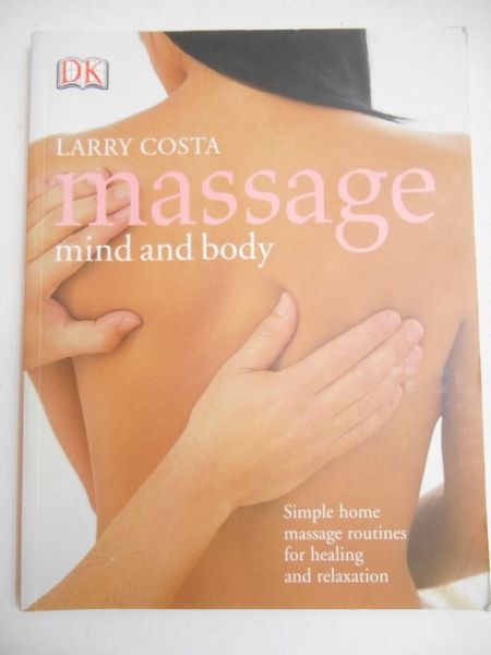 Costa Larry - Massage mind and body