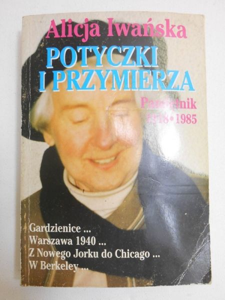Iwańska Alicja - Potyczki i przymierza